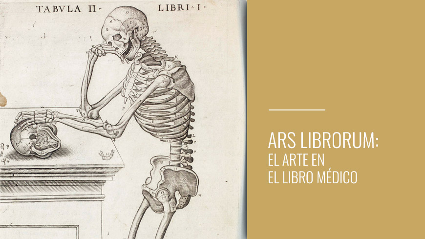 Ars Librorum: El arte en el libro médico